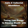 Calm & Collected Abundance Guidebook Bundle